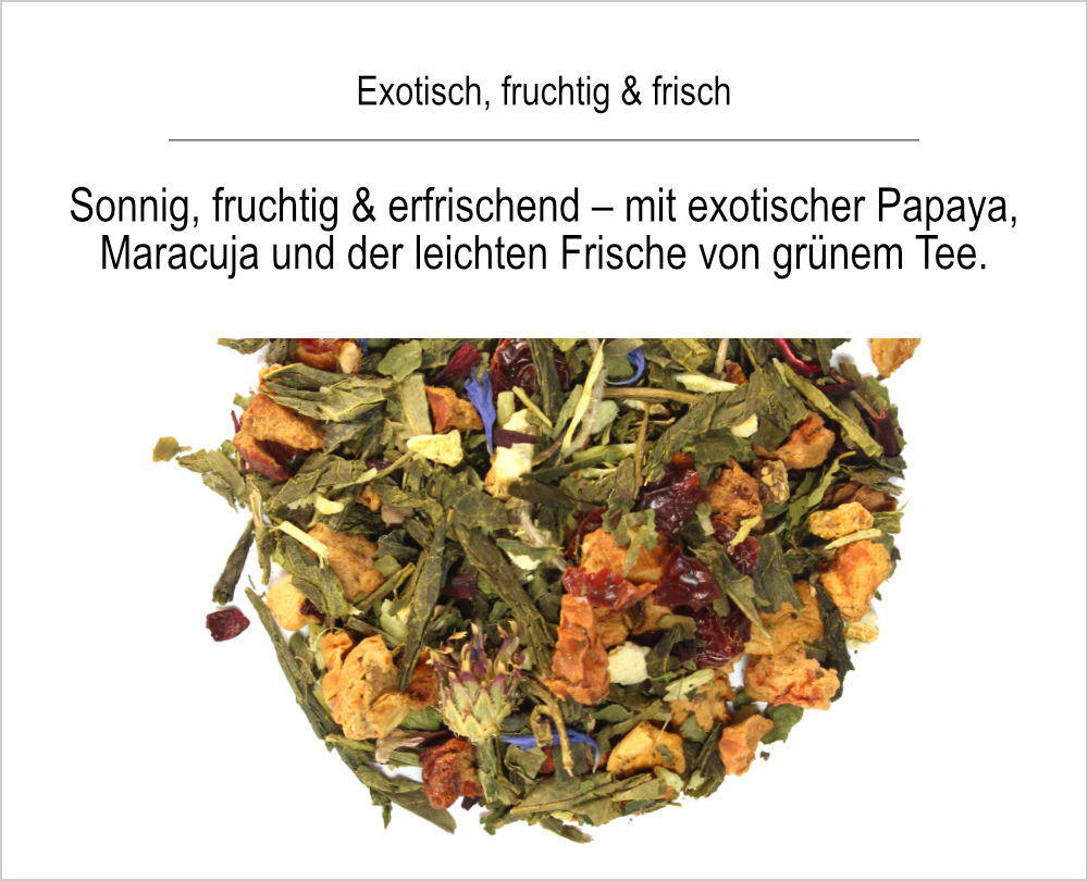 Grüner Tee Papaya Maracuja – Papaya Kiss